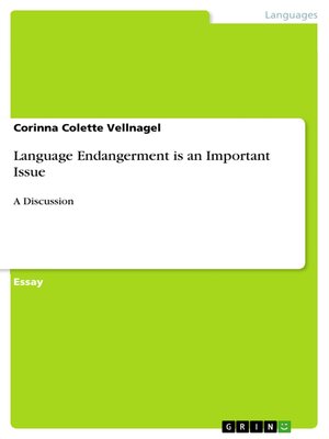cover image of Language Endangerment is an Important Issue